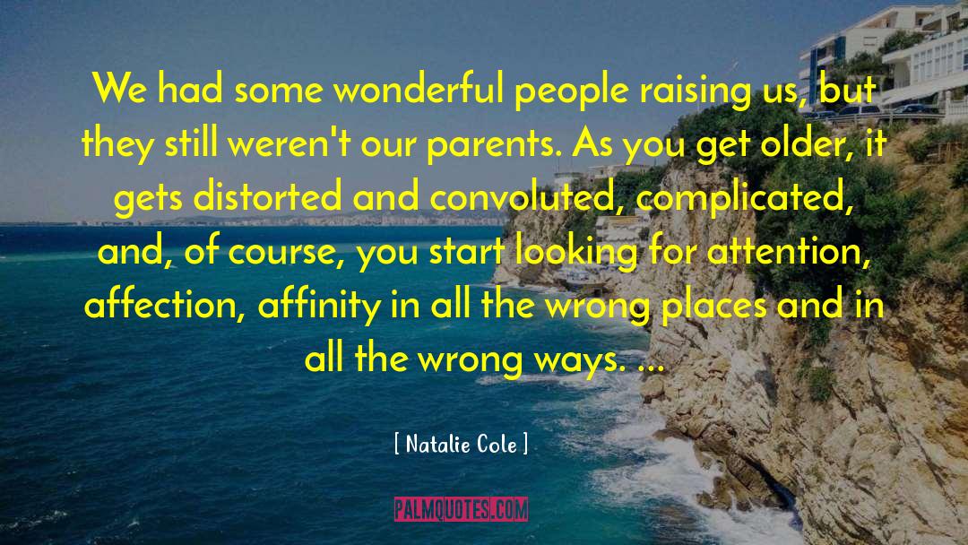 Convoluted quotes by Natalie Cole