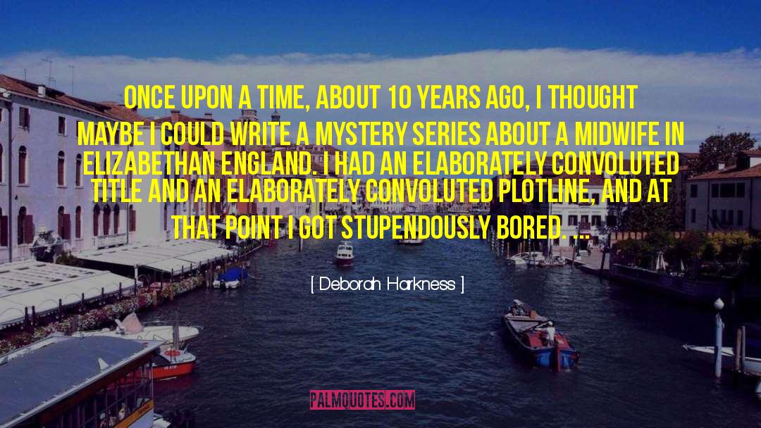 Convoluted quotes by Deborah Harkness