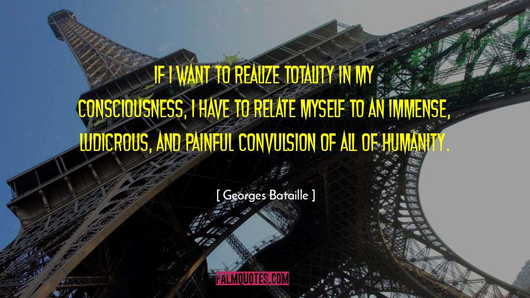 Convulsion quotes by Georges Bataille