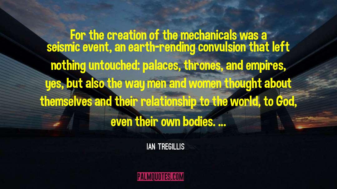 Convulsion quotes by Ian Tregillis