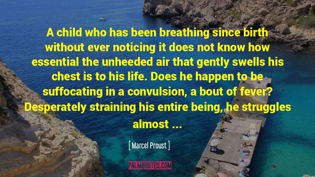 Convulsion quotes by Marcel Proust