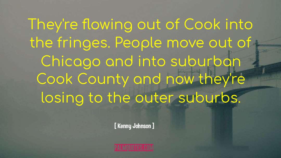 Cook County quotes by Kenny Johnson