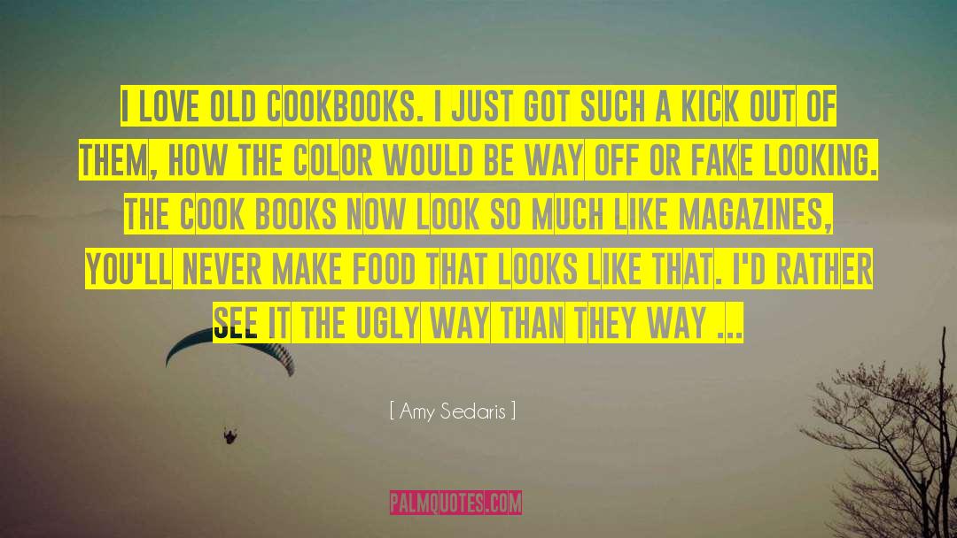 Cookbook quotes by Amy Sedaris