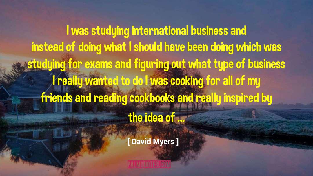 Cookbooks quotes by David Myers