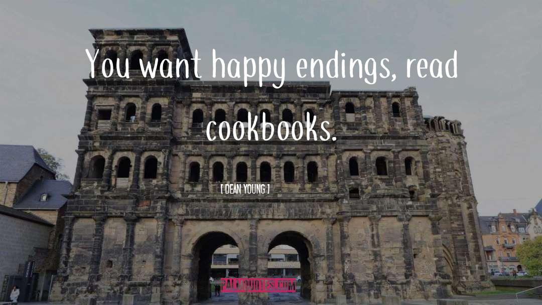 Cookbooks quotes by Dean Young