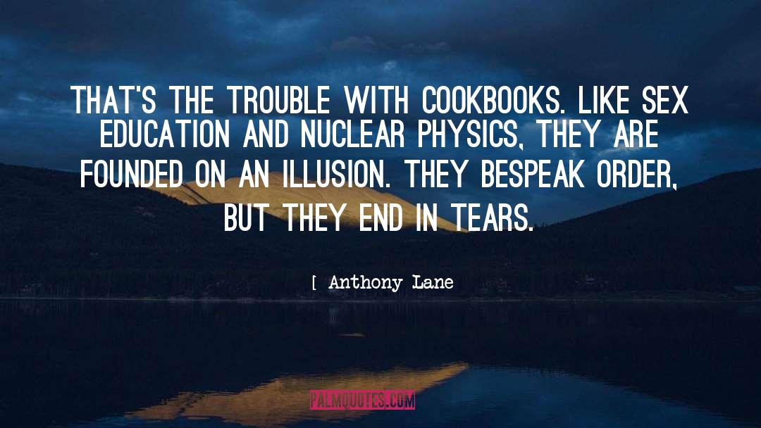 Cookbooks quotes by Anthony Lane