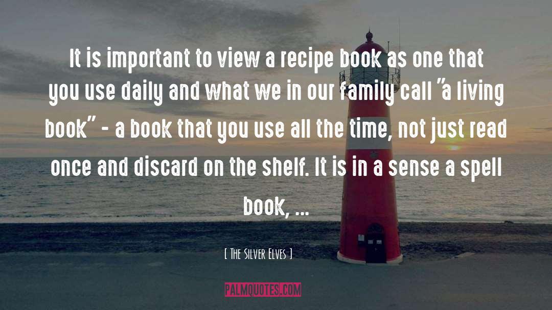 Cookbooks quotes by The Silver Elves