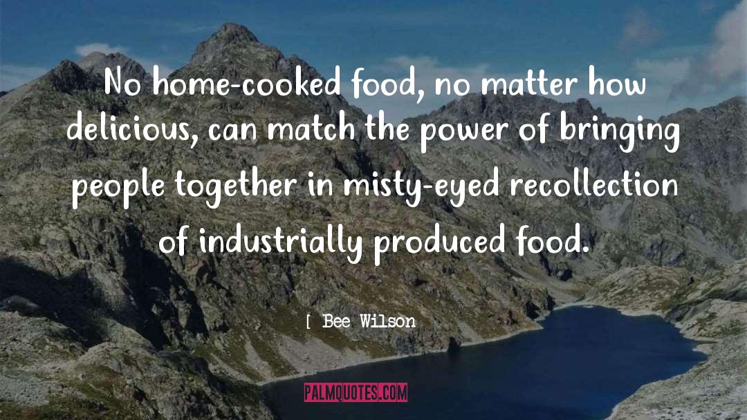 Cooked quotes by Bee Wilson