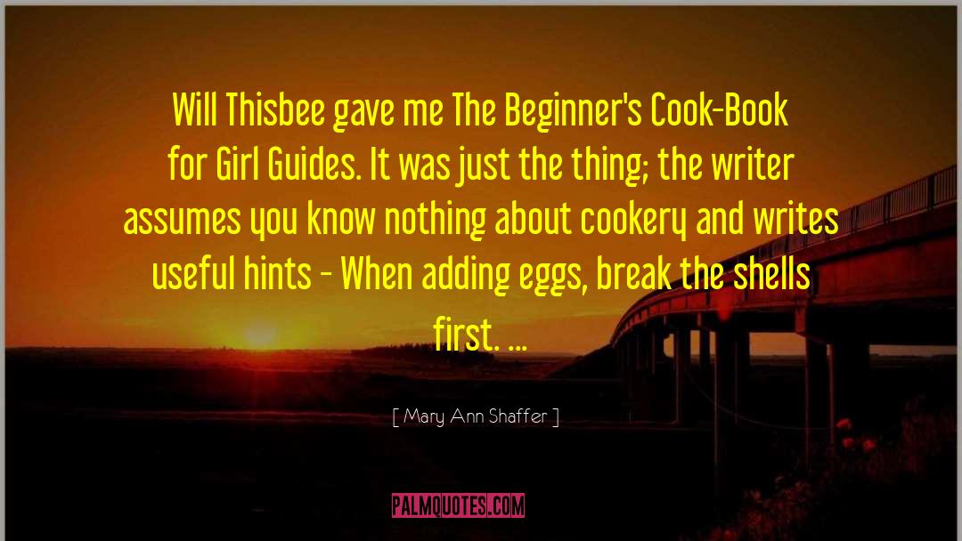 Cookery quotes by Mary Ann Shaffer