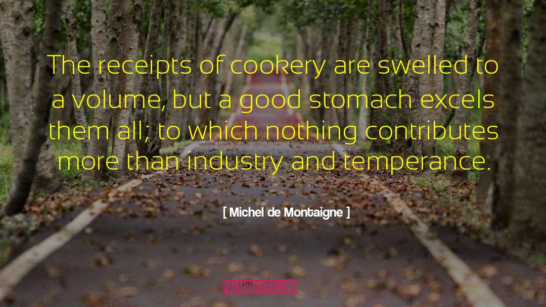 Cookery quotes by Michel De Montaigne