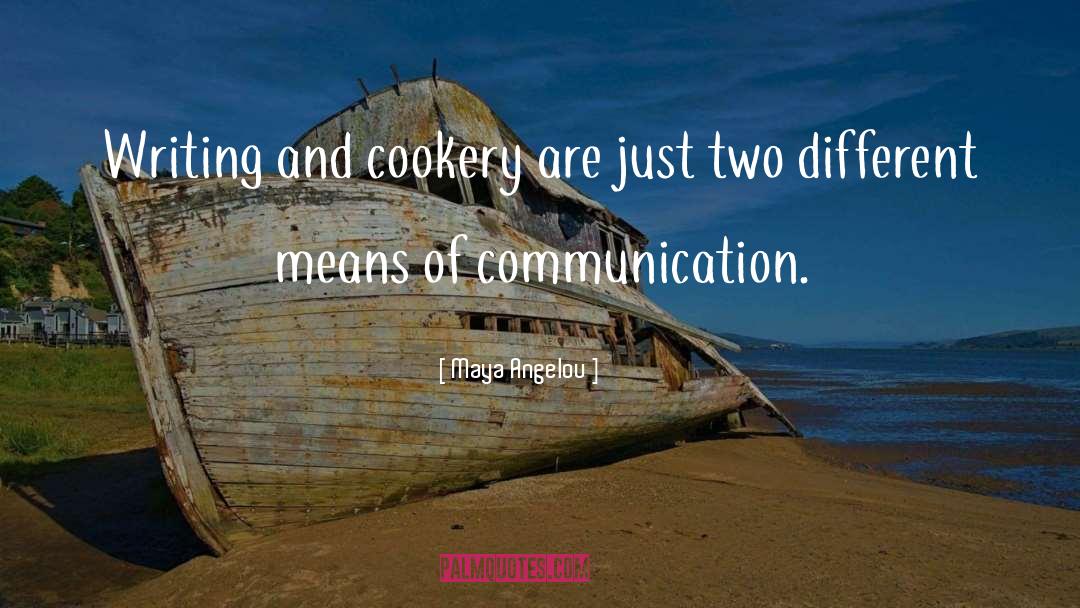 Cookery quotes by Maya Angelou