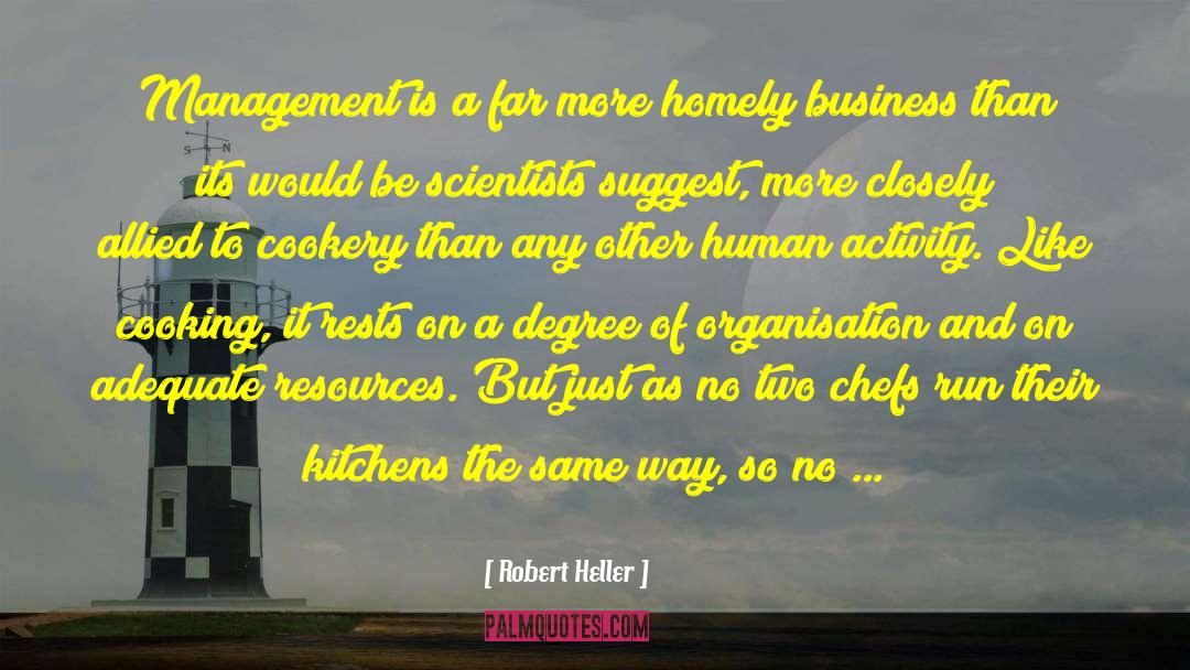 Cookery quotes by Robert Heller