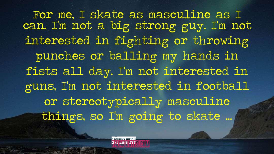 Cookes Skate quotes by Johnny Weir