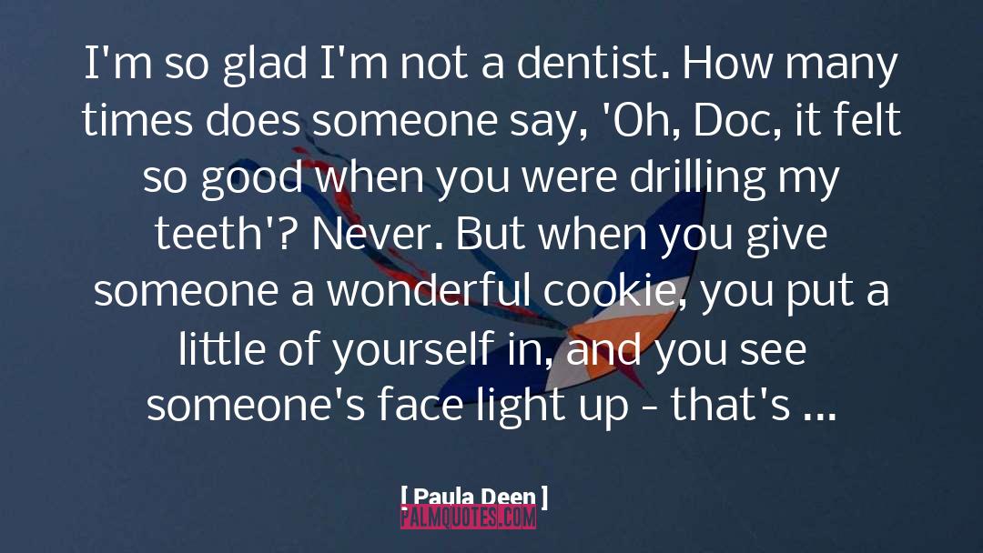 Cookie quotes by Paula Deen