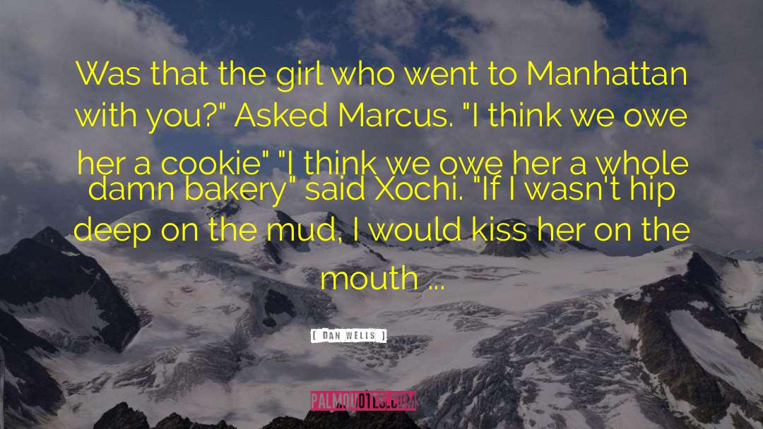 Cookie quotes by Dan Wells