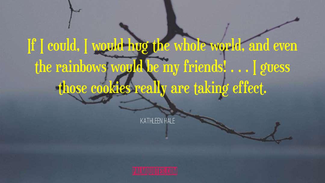 Cookies quotes by Kathleen Hale