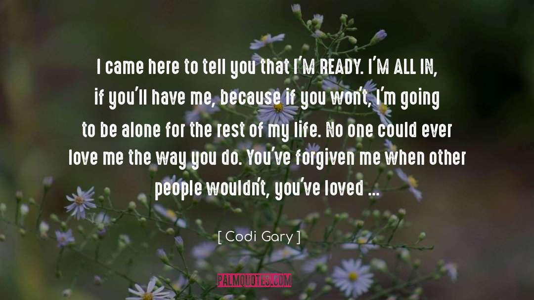 Cooking And Love quotes by Codi Gary