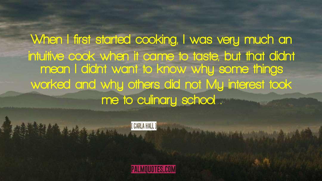 Cooking Competition quotes by Carla Hall