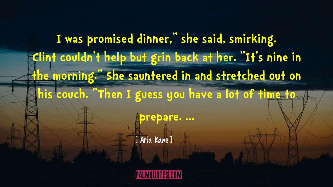 Cooking Dinner quotes by Aria Kane