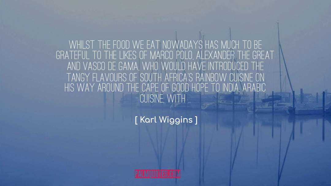 Cooking Dinner quotes by Karl Wiggins