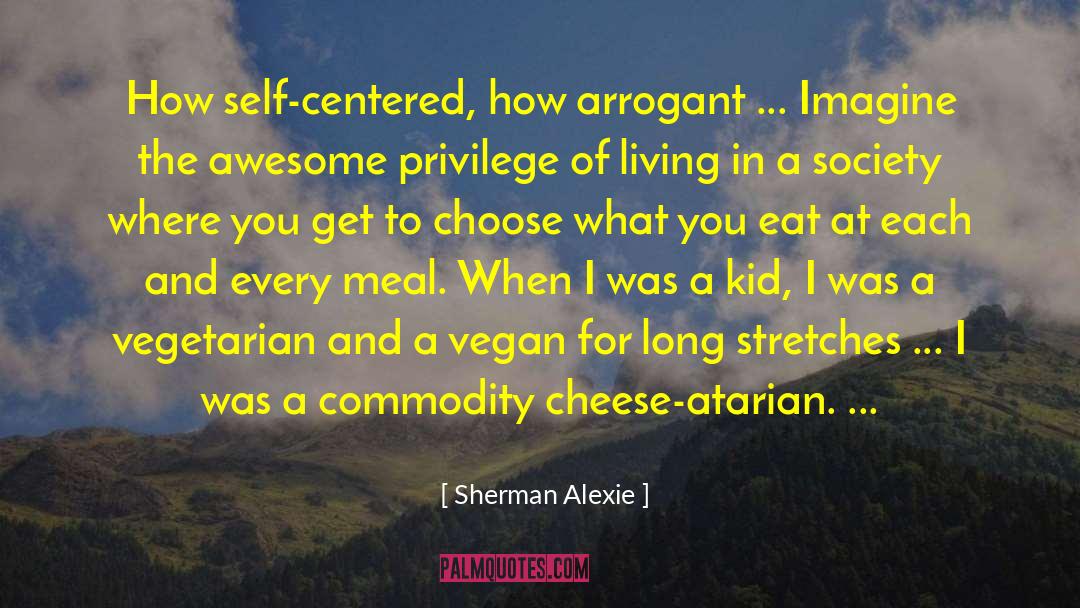 Cooking For Kids quotes by Sherman Alexie