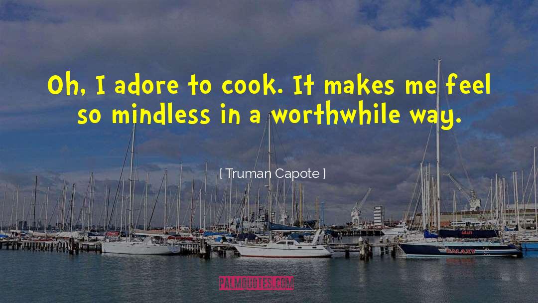Cooking Humor quotes by Truman Capote