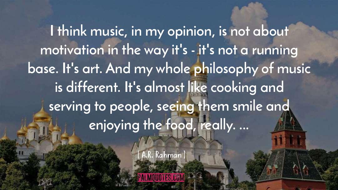 Cooking quotes by A.R. Rahman