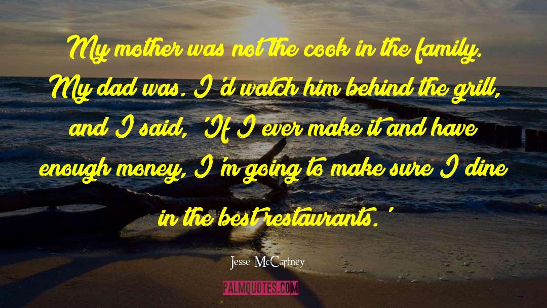 Cooks quotes by Jesse McCartney