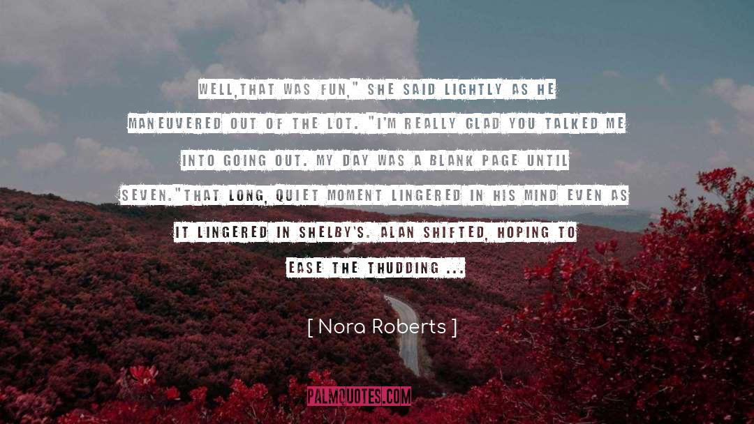 Cool As A Cucumber quotes by Nora Roberts