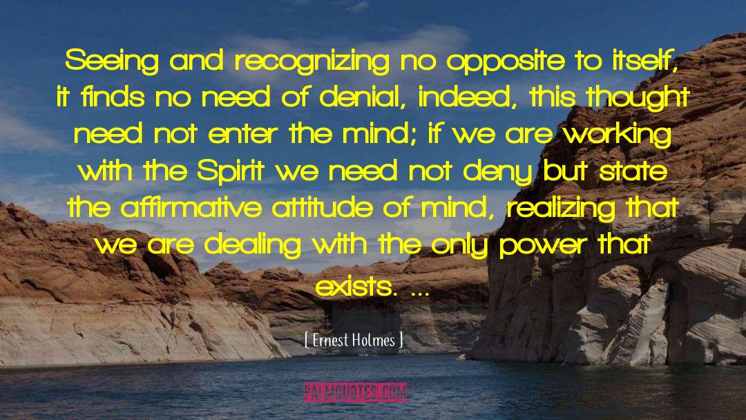 Cool Attitude quotes by Ernest Holmes