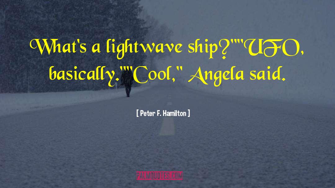 Cool Bear quotes by Peter F. Hamilton