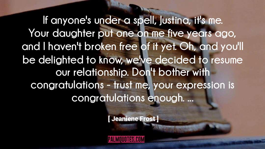 Cool Congratulations quotes by Jeaniene Frost