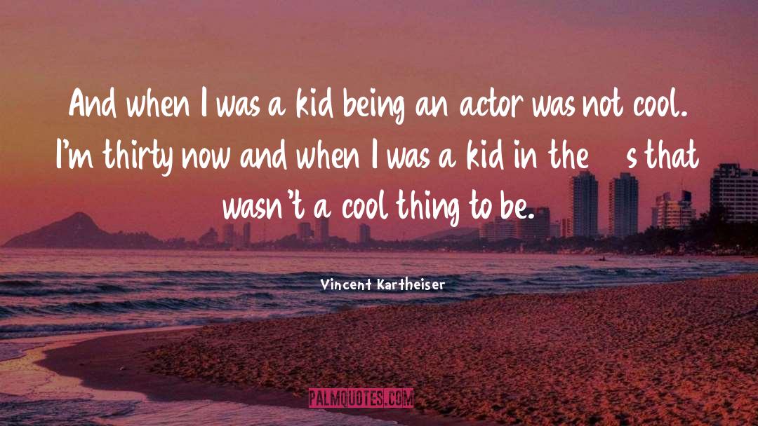 Cool Congratulations quotes by Vincent Kartheiser