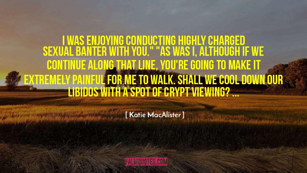 Cool Down quotes by Katie MacAlister