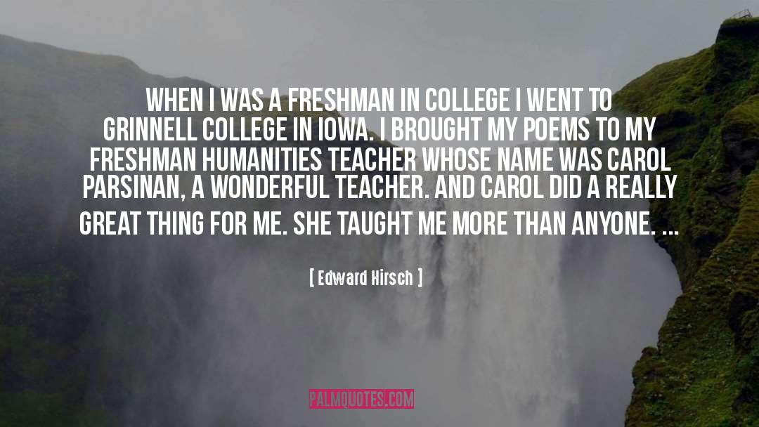 Cool Freshman quotes by Edward Hirsch