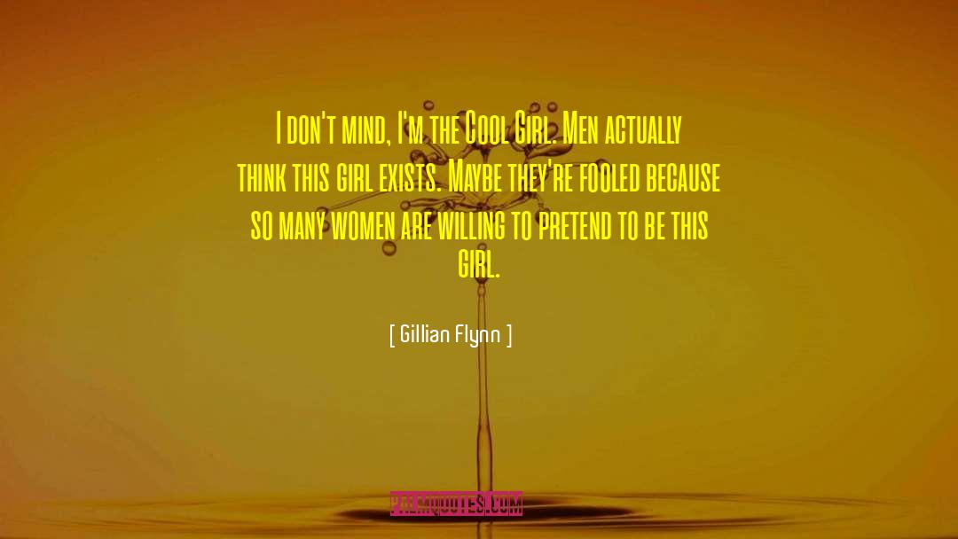 Cool Girl quotes by Gillian Flynn