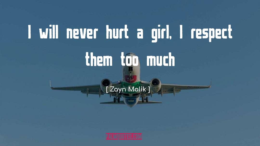 Cool Girl quotes by Zayn Malik