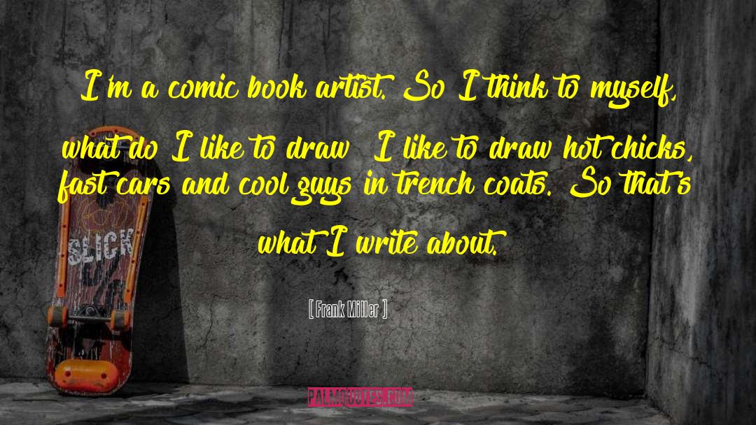 Cool Guy quotes by Frank Miller