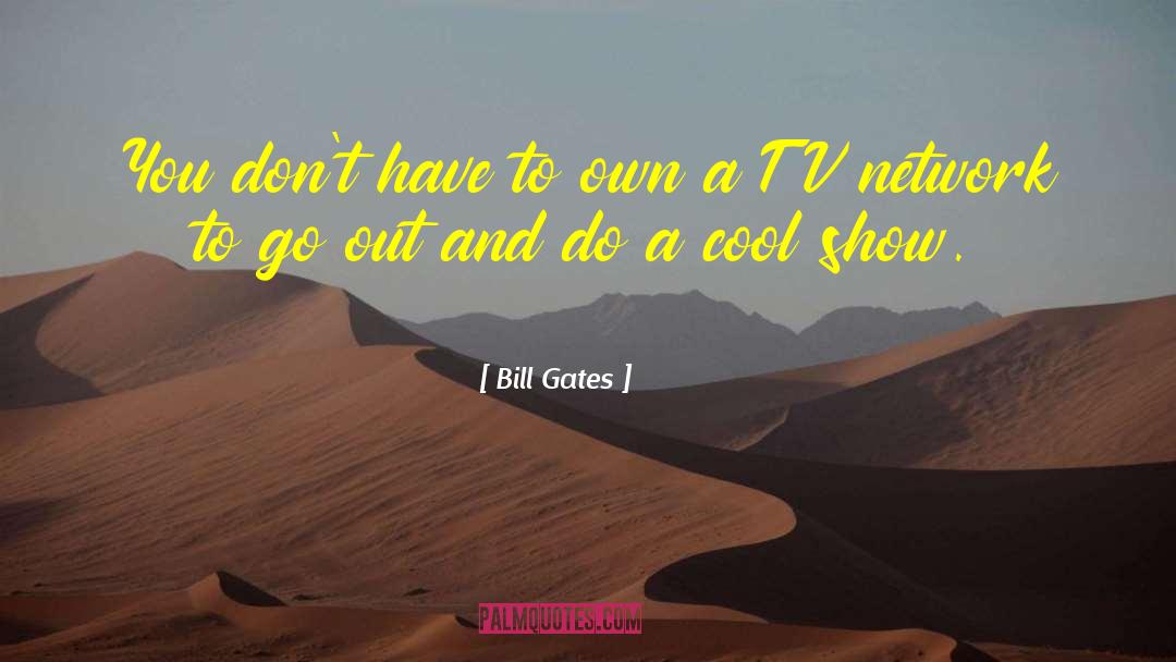 Cool Hair quotes by Bill Gates