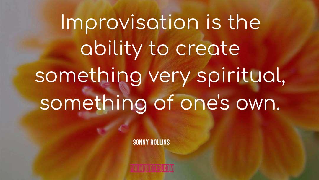 Cool Jazz quotes by Sonny Rollins