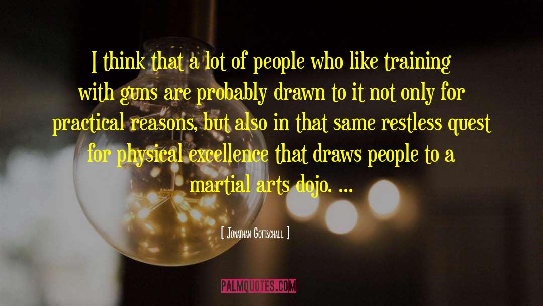 Cool Martial Art quotes by Jonathan Gottschall