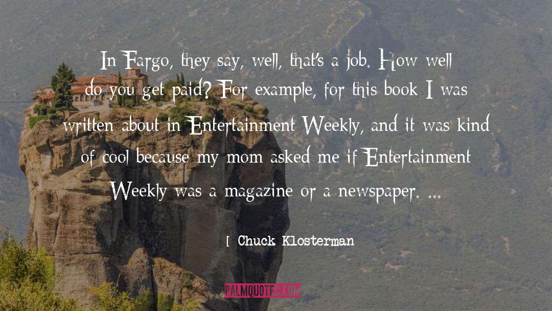 Cool Mom quotes by Chuck Klosterman