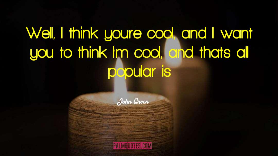 Cool Movie quotes by John Green