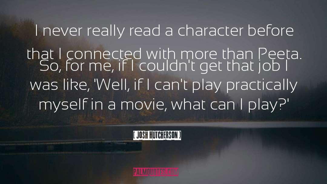 Cool Movie quotes by Josh Hutcherson