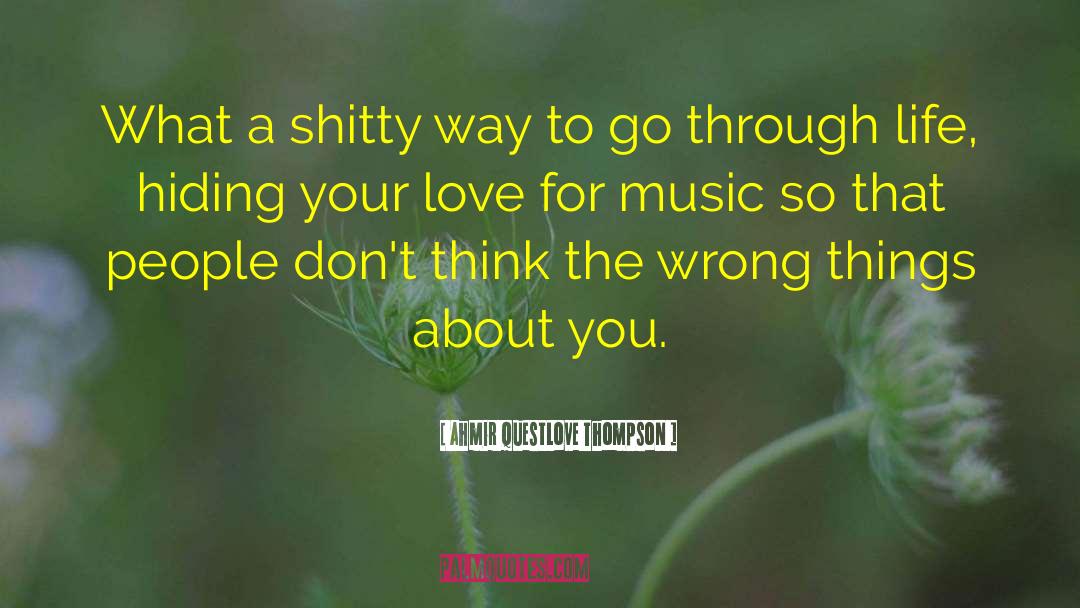 Cool Music quotes by Ahmir Questlove Thompson