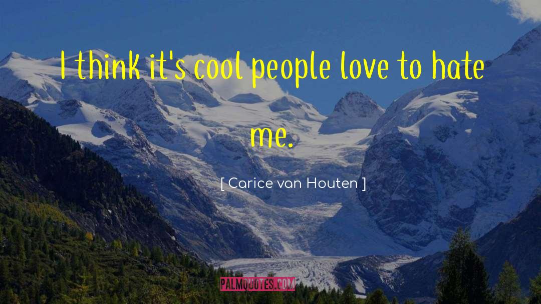 Cool People quotes by Carice Van Houten