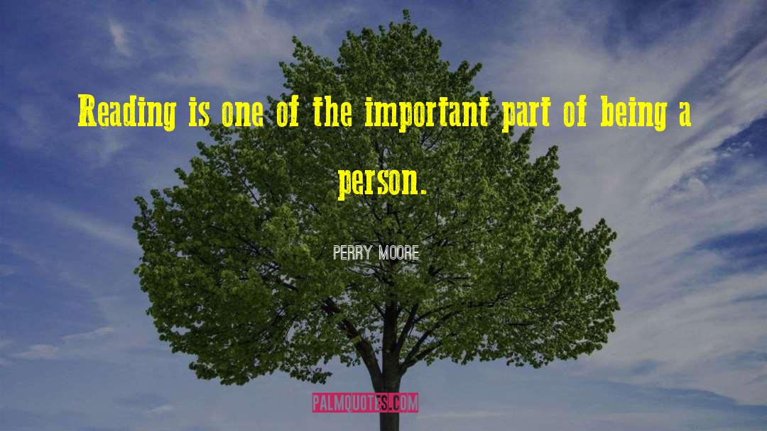 Cool Person quotes by Perry Moore