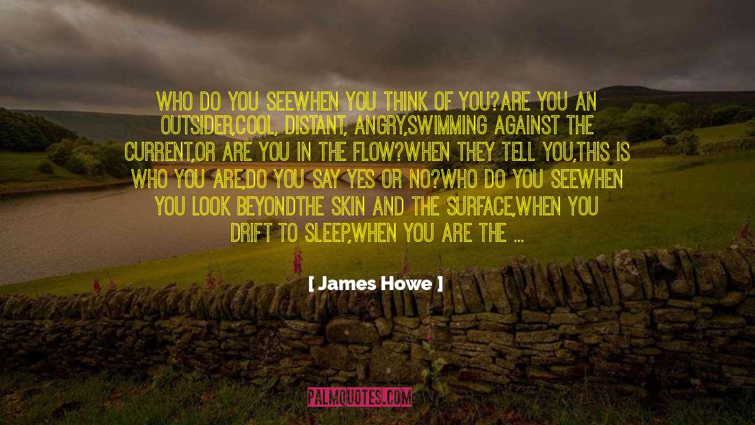 Cool Places quotes by James Howe