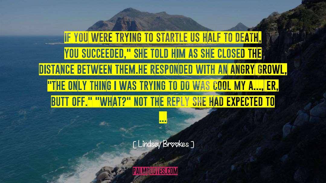 Cool Status quotes by Lindsey Brookes