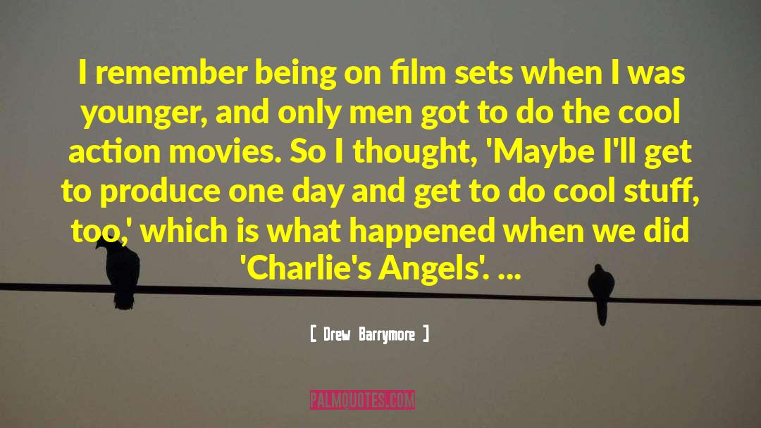 Cool Stuff quotes by Drew Barrymore